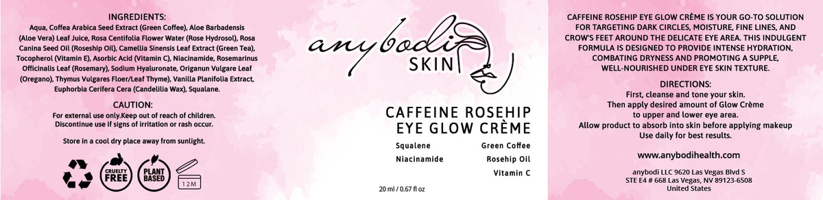 Anybodi Caffeine Rosehip Eye Glow Crème